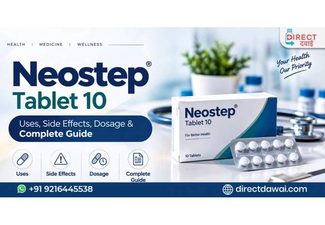 Neostep Tablet 10: Uses, Side Effects, Dosage & Complete Guide